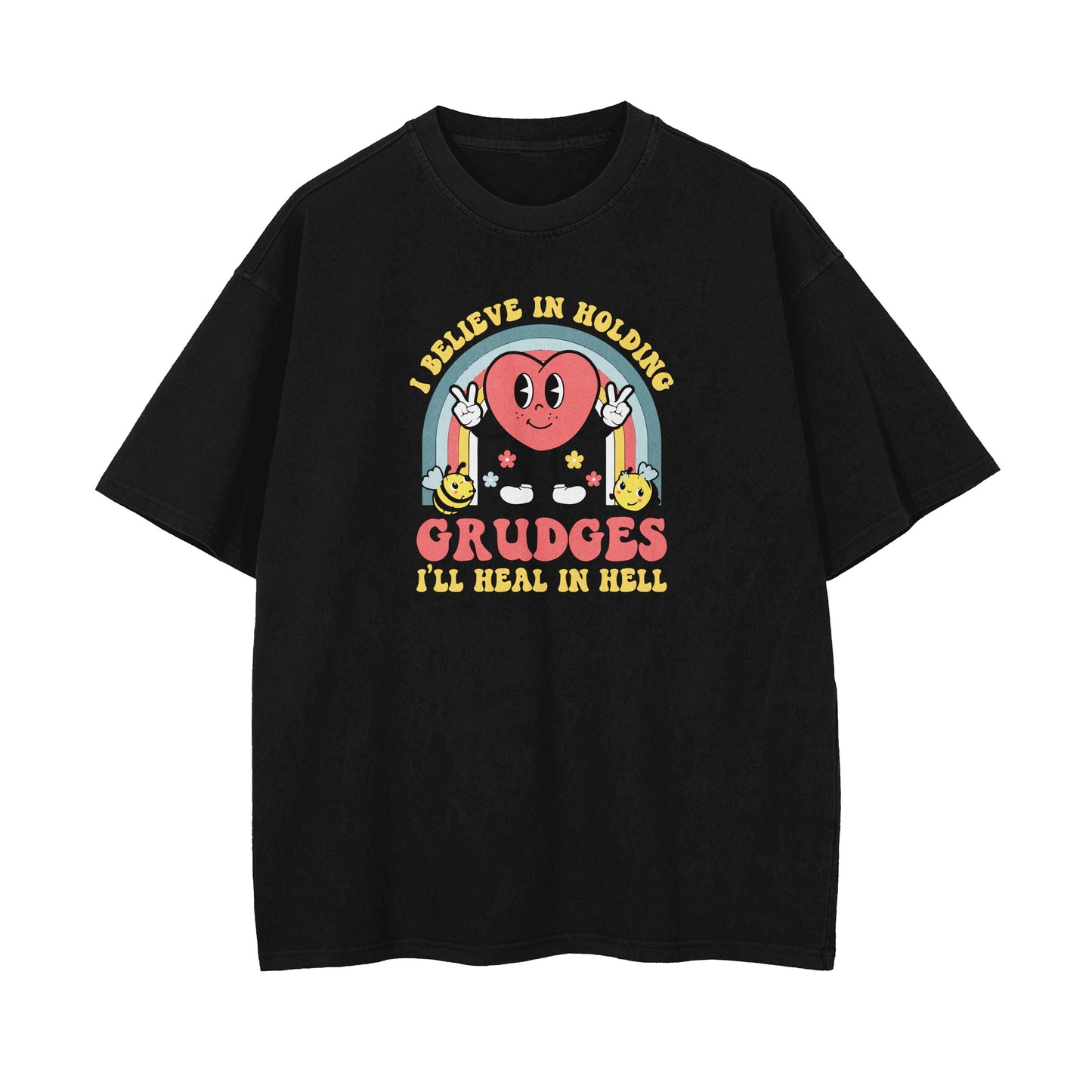 I Believe In Holding Grudges Oversized T-shirt