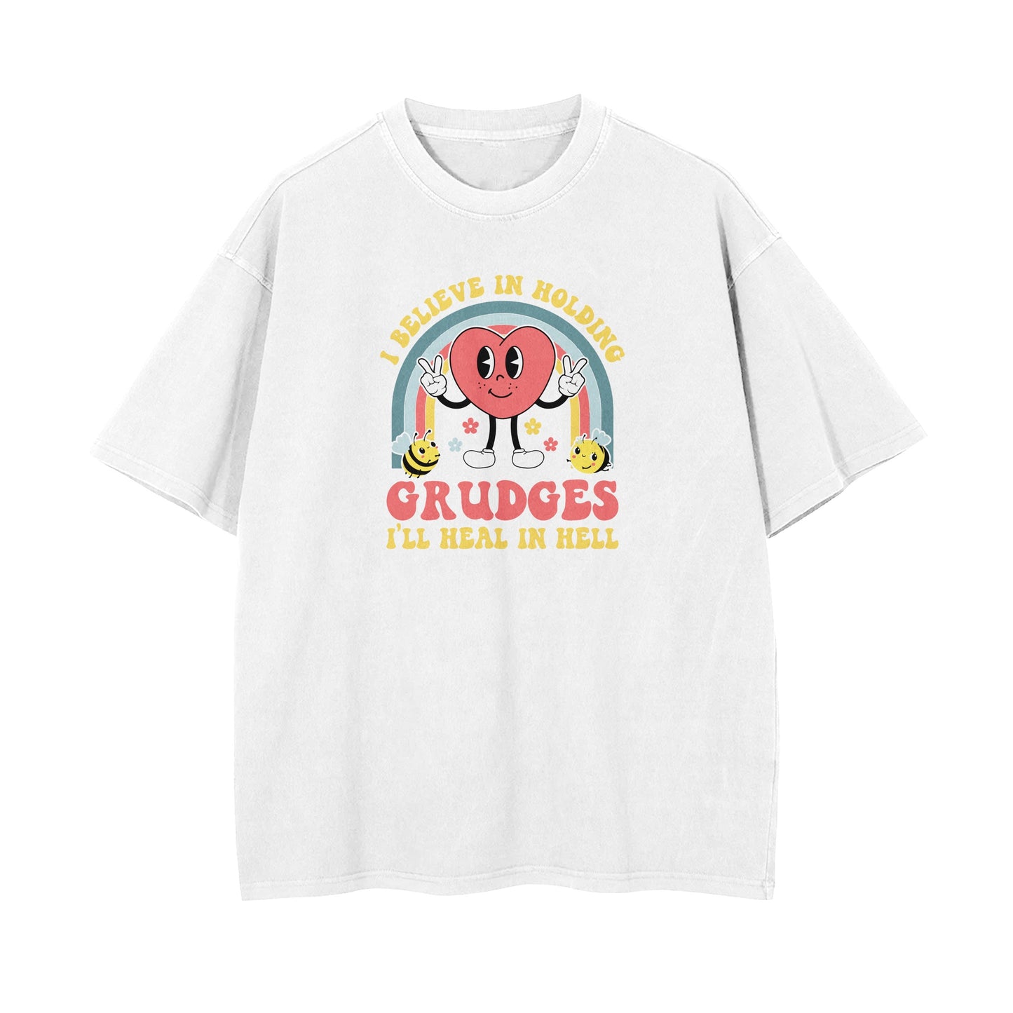 I Believe In Holding Grudges Oversized T-shirt