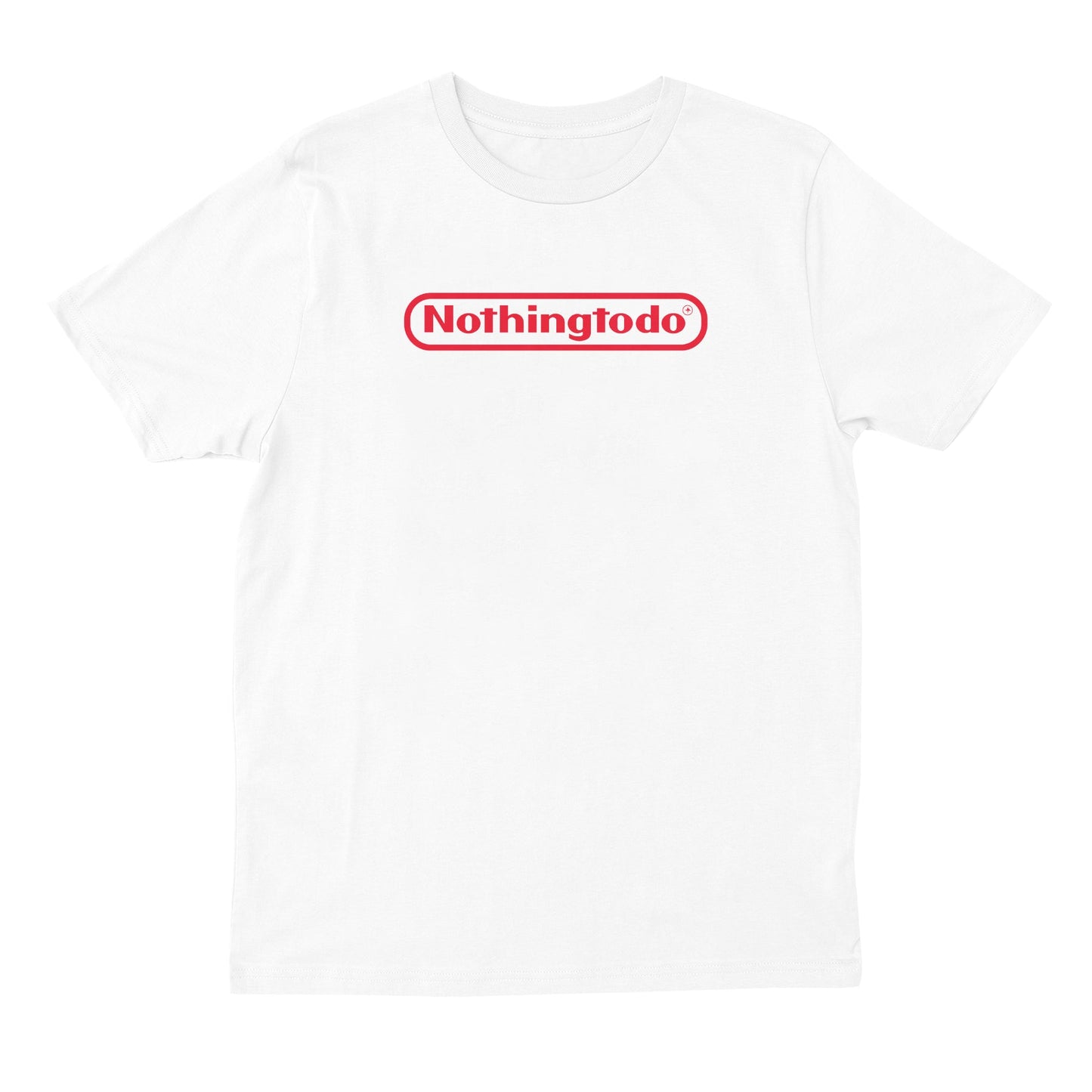 Nothing To Do T-shirt
